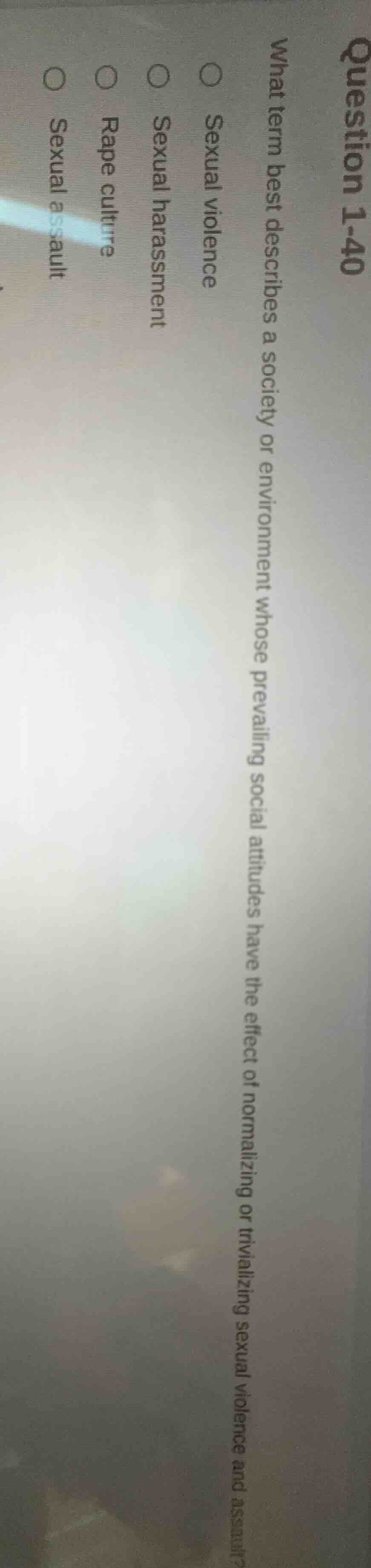 question 1-40 what term best describes a society or environment whose p…