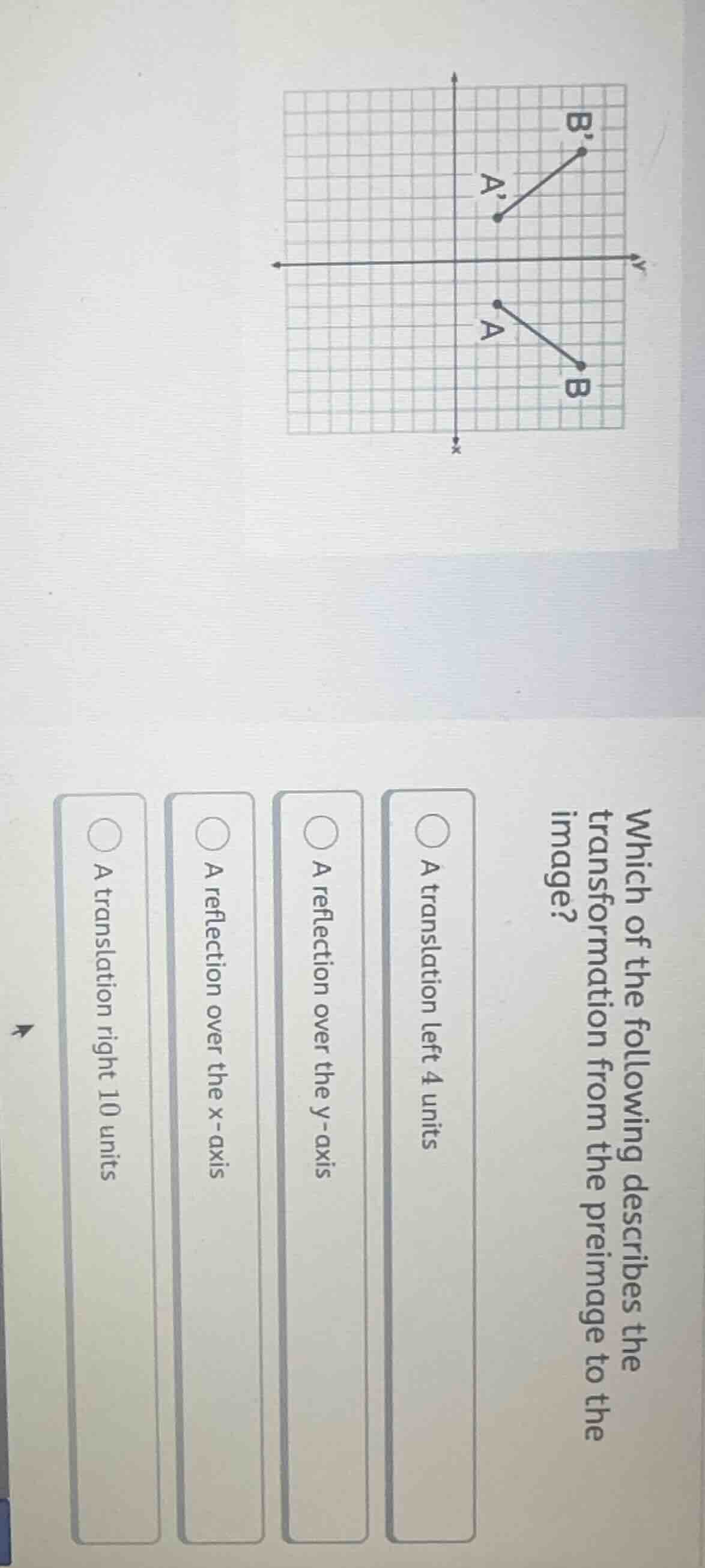 which of the following describes the transformation from the preimage t…