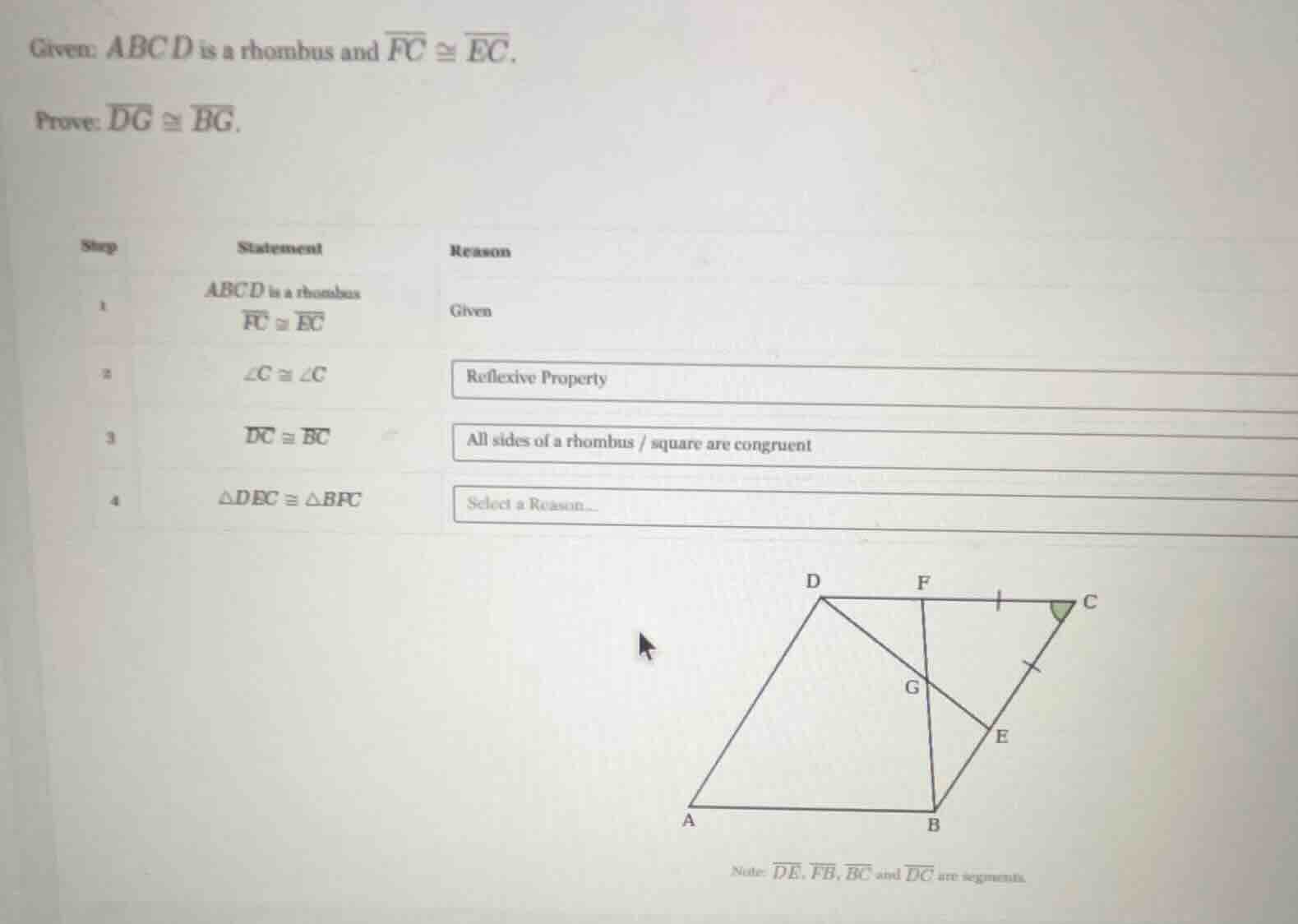 given: abcd is a rhombus and \\(\\overline{fc} \\cong \\overline{ec}\\)…