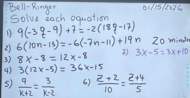 bell-ringer 01/15/2026 solve each equation 1) $9(-3t - 9) + 7 = -2(18t …