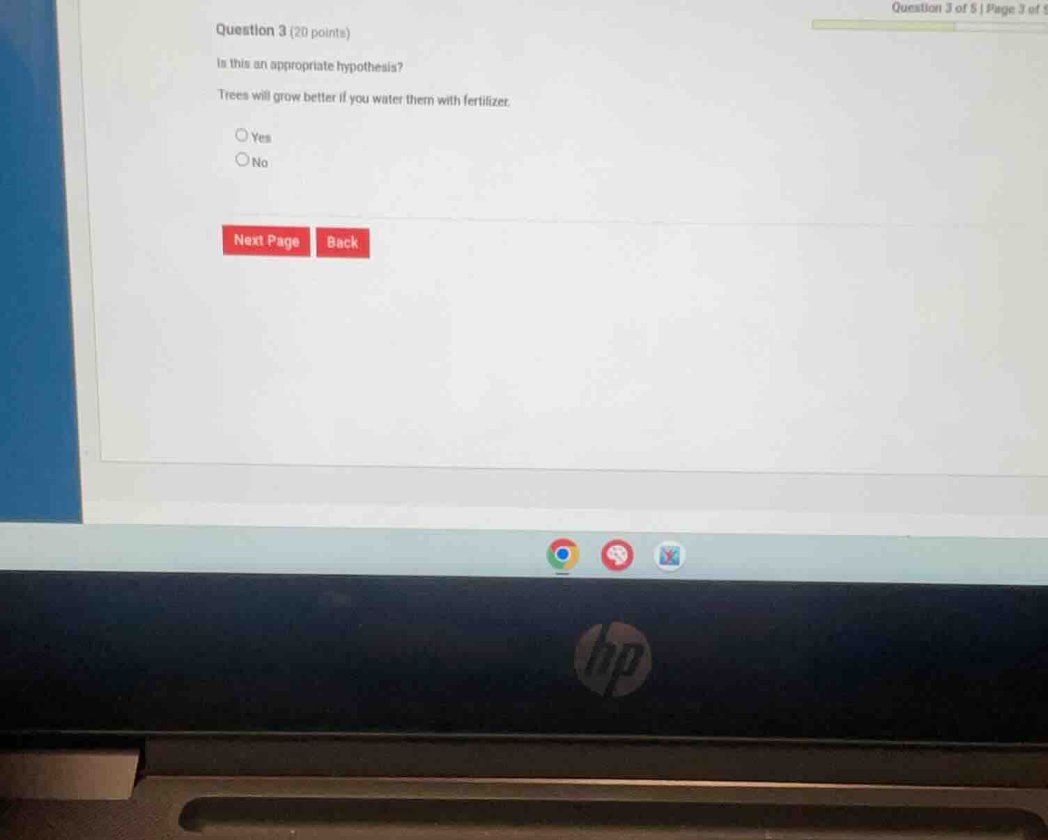 question 3 (20 points) is this an appropriate hypothesis? trees will gr…