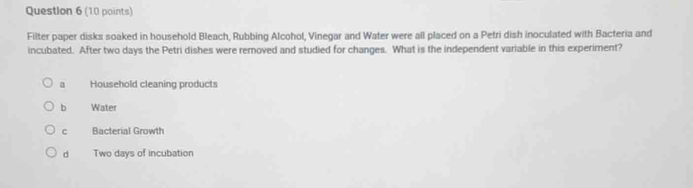 question 6 (10 points) filter paper disks soaked in household bleach, r…