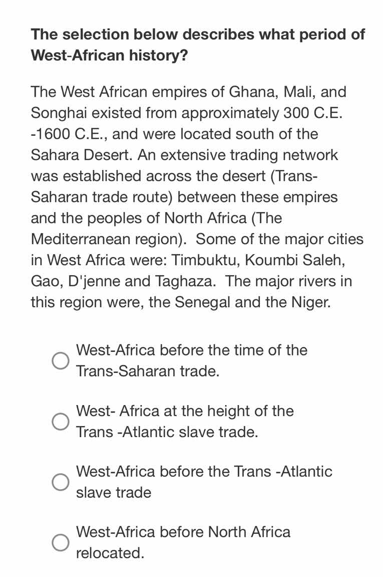 the selection below describes what period of west-african history? the …