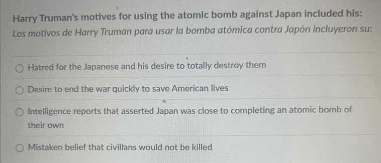 harry trumans motives for using the atomic bomb against japan included …