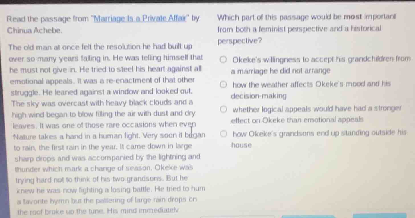 read the passage from \marriage is a private affair\ by chinua achebe. …