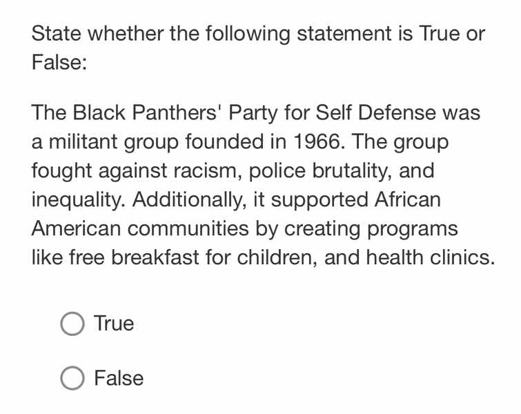 state whether the following statement is true or false: the black panth…