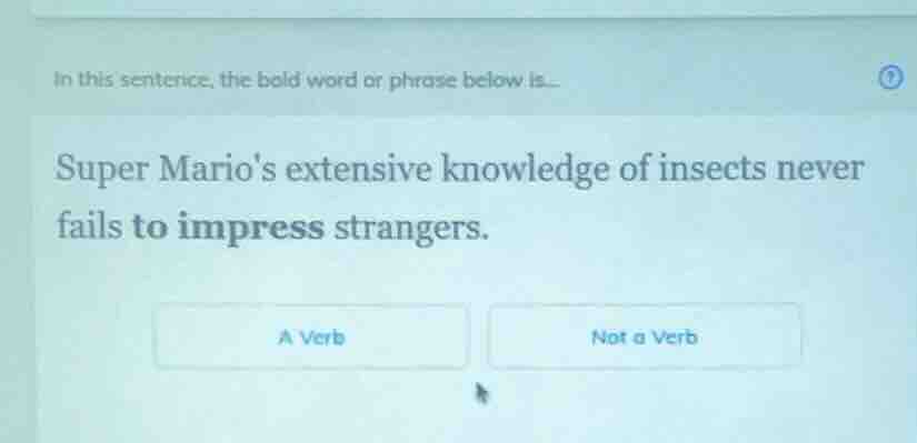 in this sentence, the bold word or phrase below is... super marios exte…