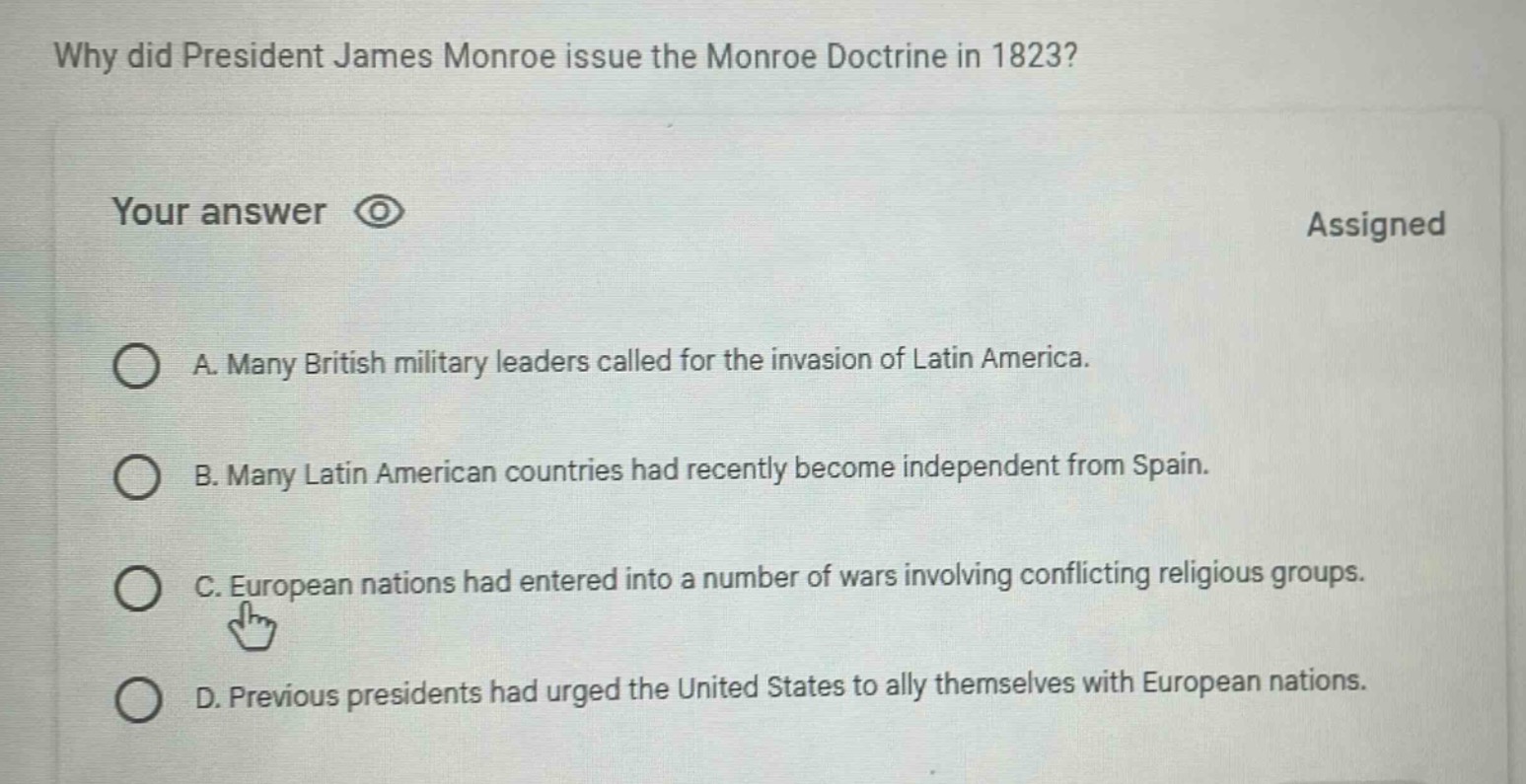 why did president james monroe issue the monroe doctrine in 1823? your …