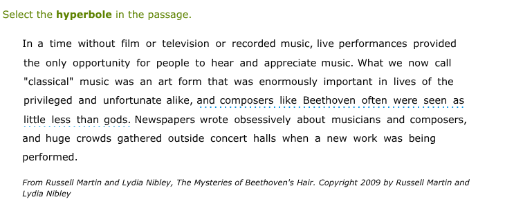 select the hyperbole in the passage. in a time without film or televisi…