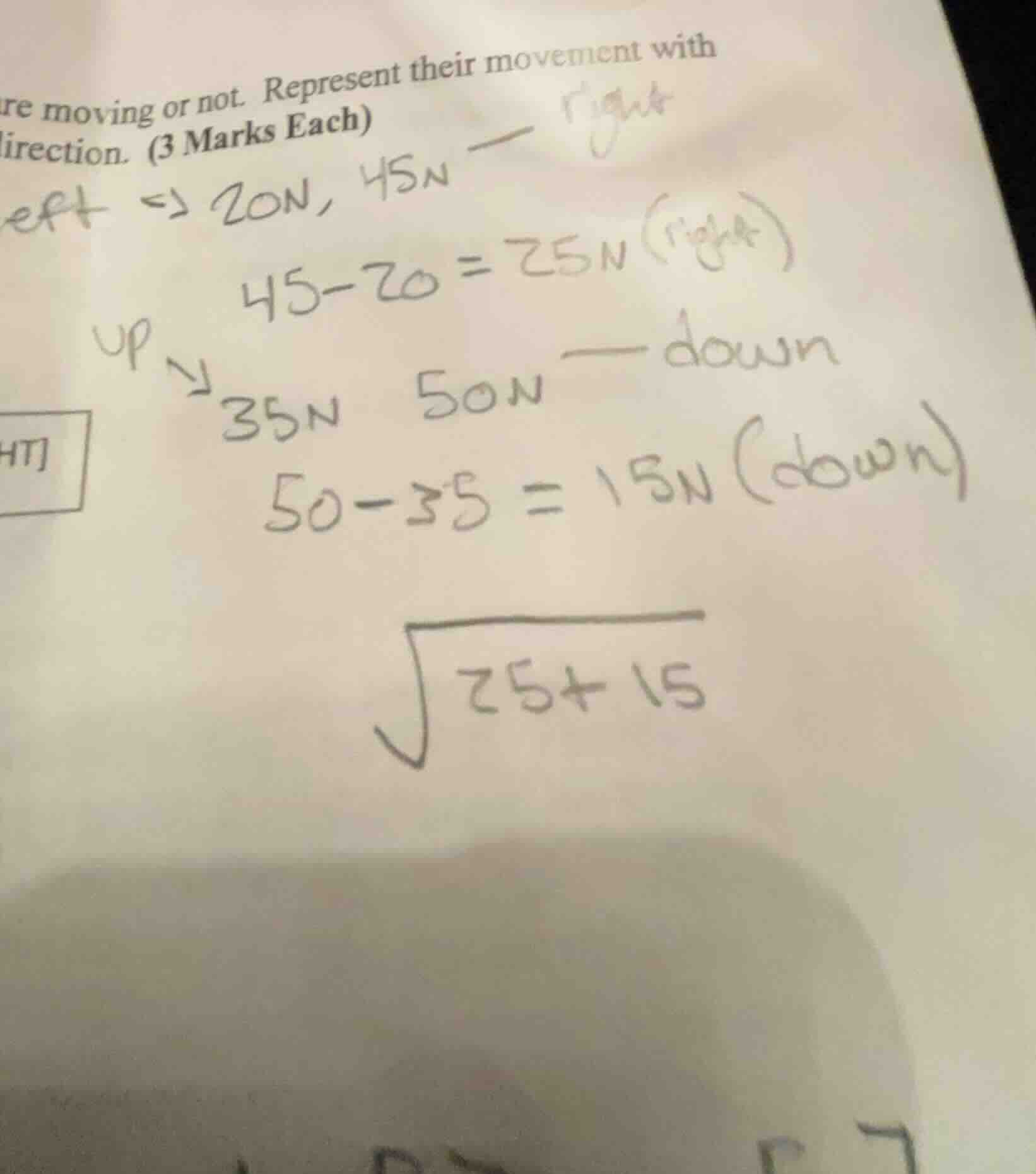 re moving or not. represent their movement with direction. (3 marks eac…