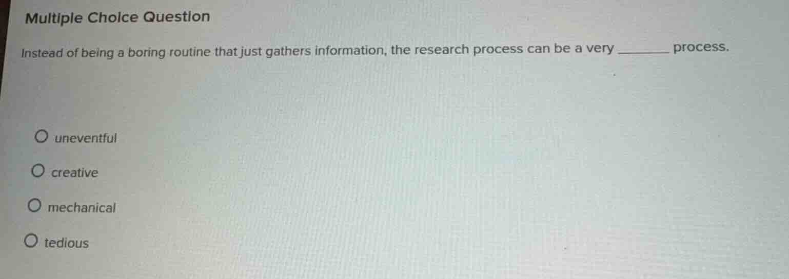 multiple choice question instead of being a boring routine that just ga…