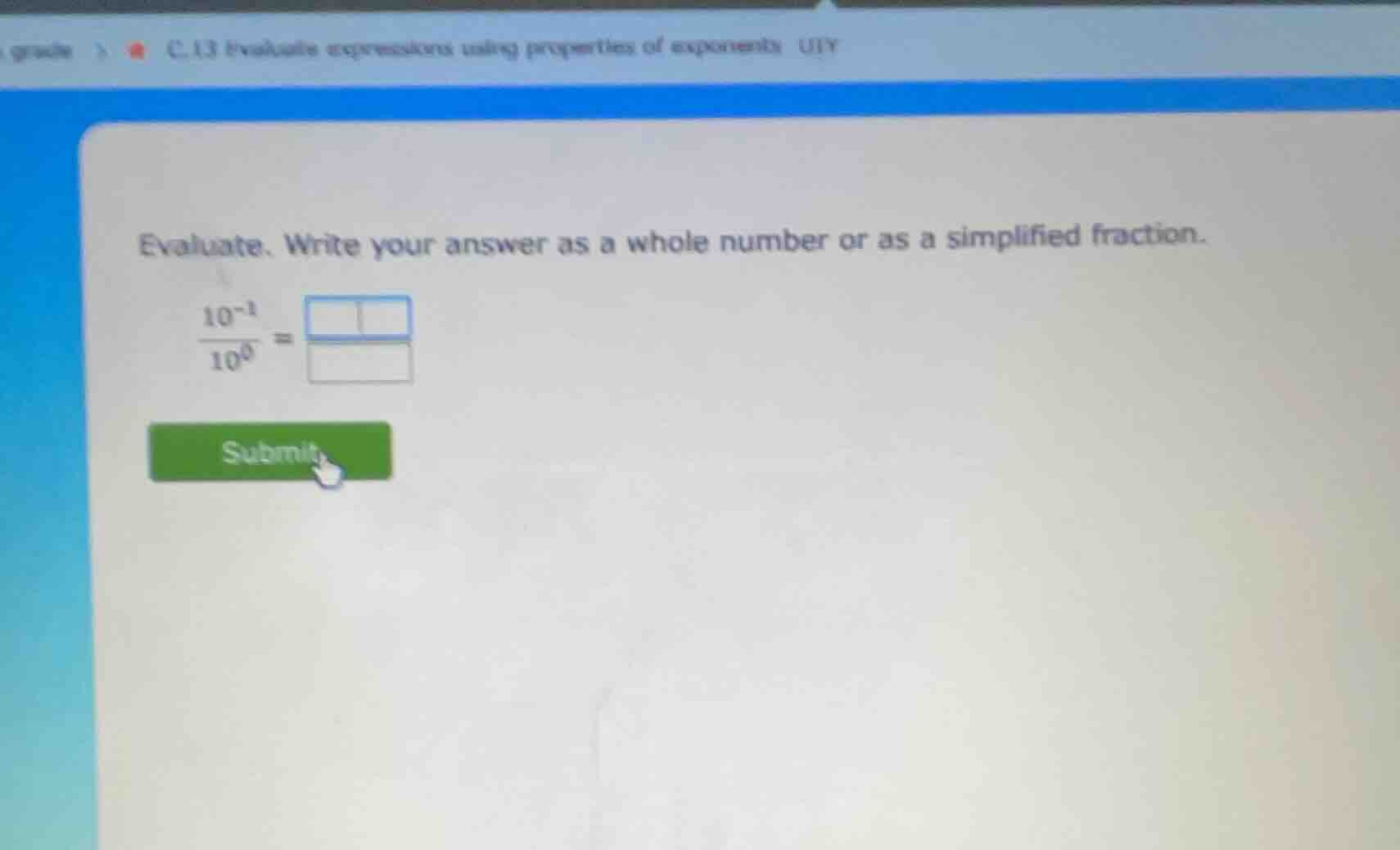 evaluate. write your answer as a whole number or as a simplified fracti…