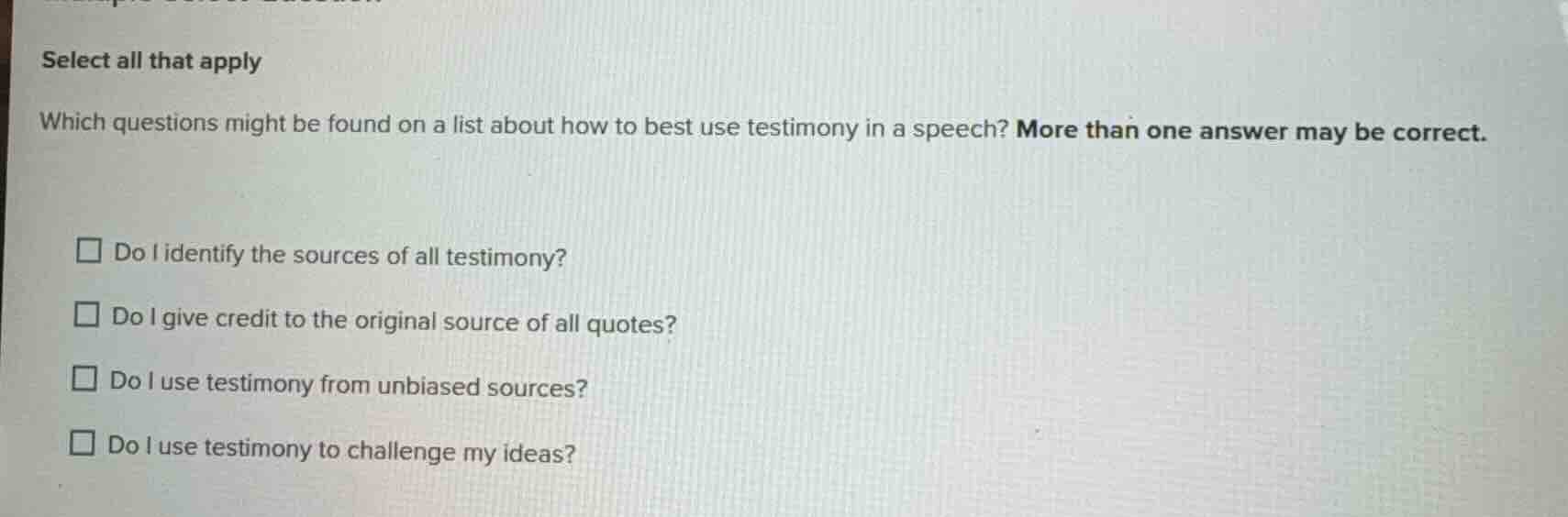 select all that apply which questions might be found on a list about ho…