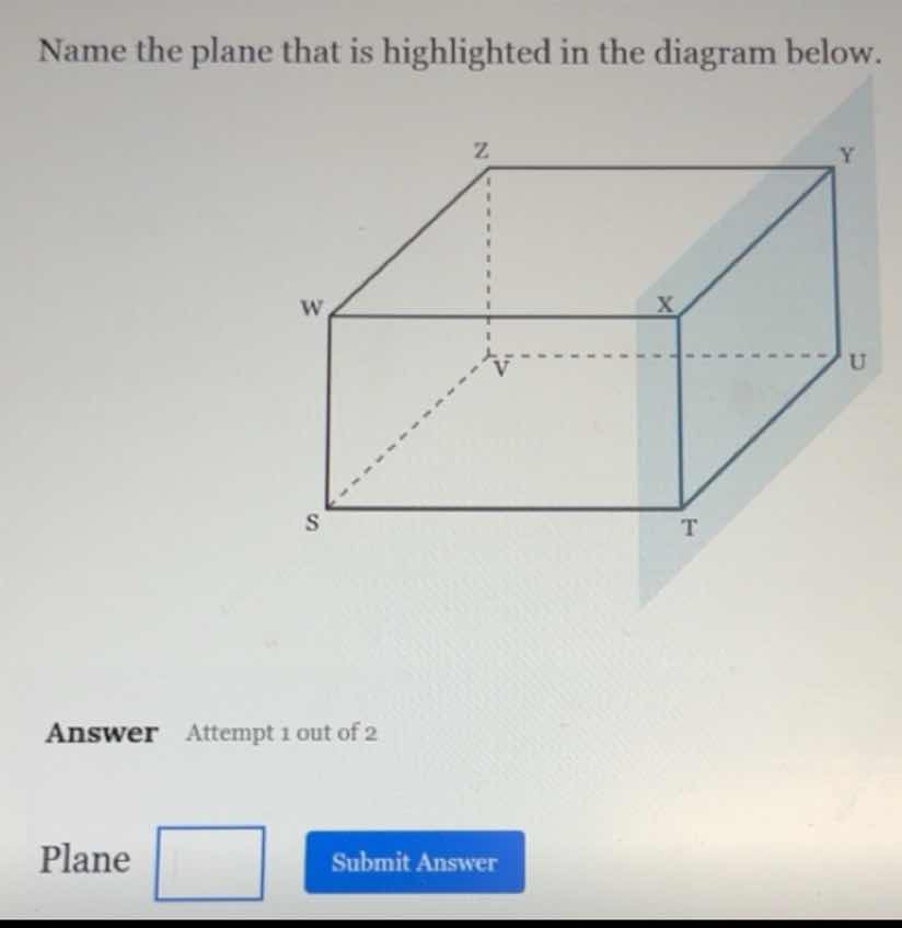 name the plane that is highlighted in the diagram below. answer attempt…