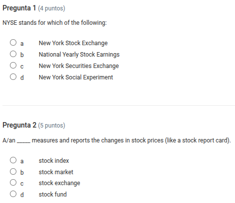 pregunta 1 (4 puntos) nyse stands for which of the following: ○ a new y…