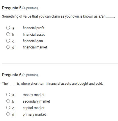 pregunta 5 (4 puntos) something of value that you can claim as your own…