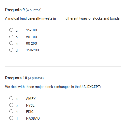 pregunta 9 (4 puntos) a mutual fund generally invests in ___ different …