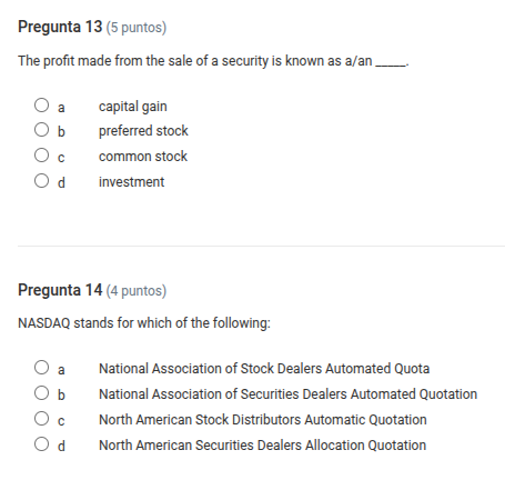 pregunta 13 (5 puntos) the profit made from the sale of a security is k…