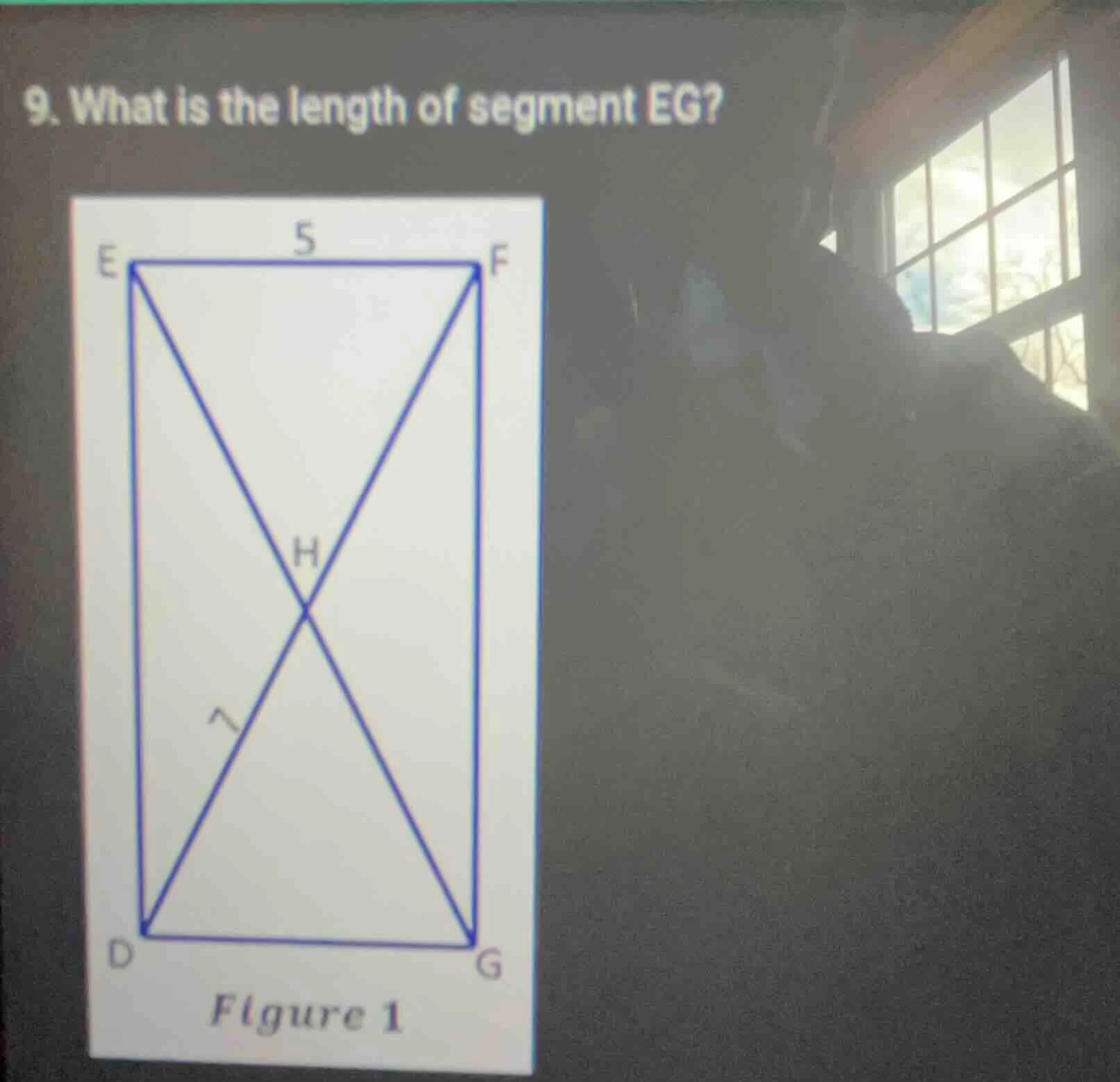 9. what is the length of segment eg? figure 1 shows a rectangle efgd wi…