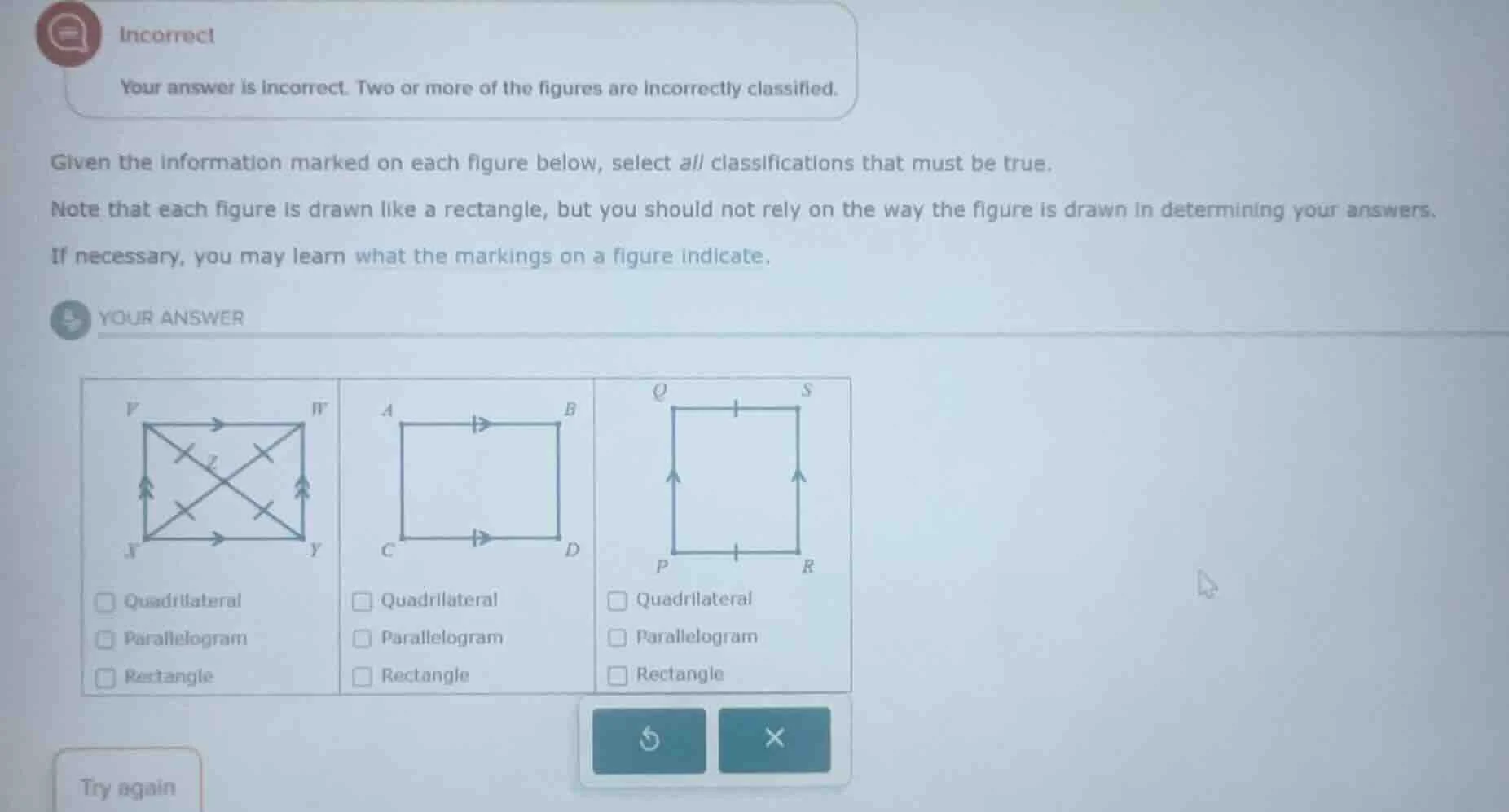 incorrect your answer is incorrect. two or more of the figures are inco…
