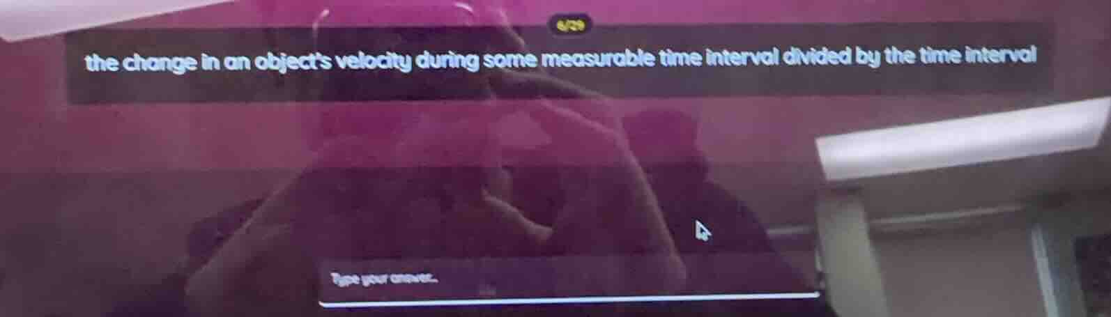 the change in an objects velocity during some measurable time interval …