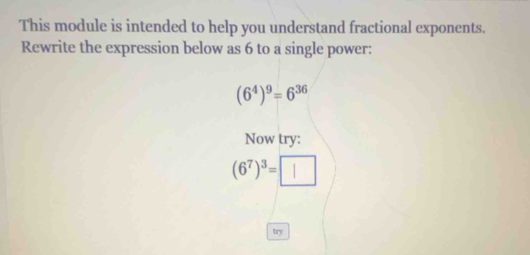 this module is intended to help you understand fractional exponents. re…