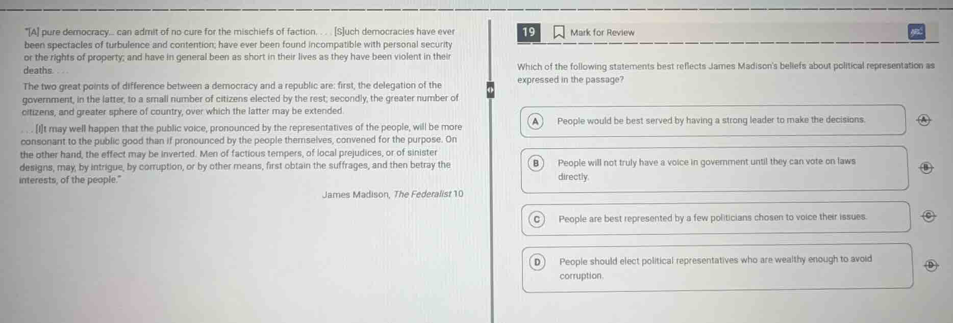 a pure democracy... can admit of no cure for the mischiefs of faction..…