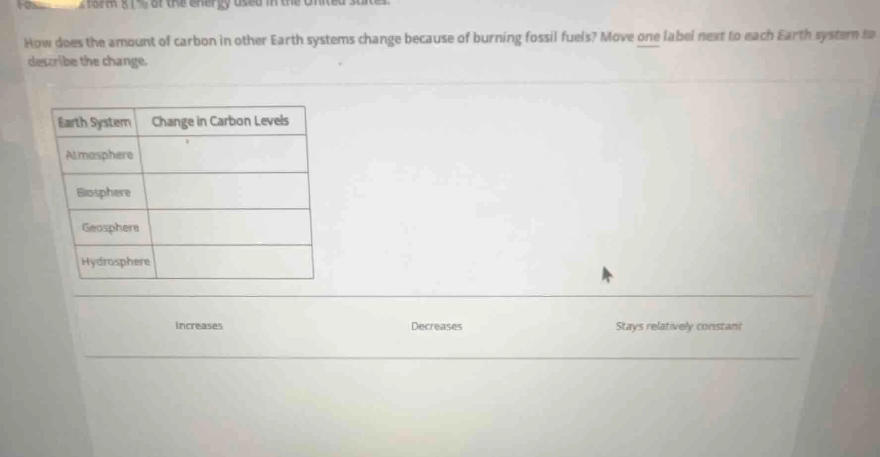 how does the amount of carbon in other earth systems change because of …