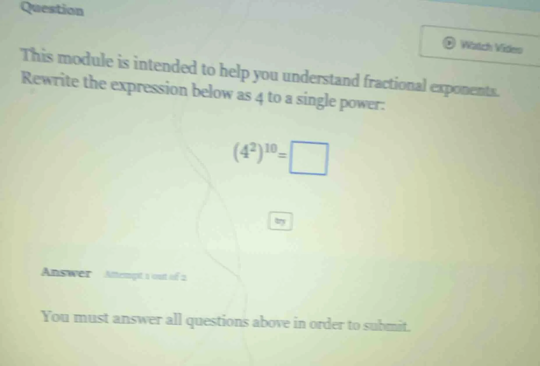 question this module is intended to help you understand fractional expo…