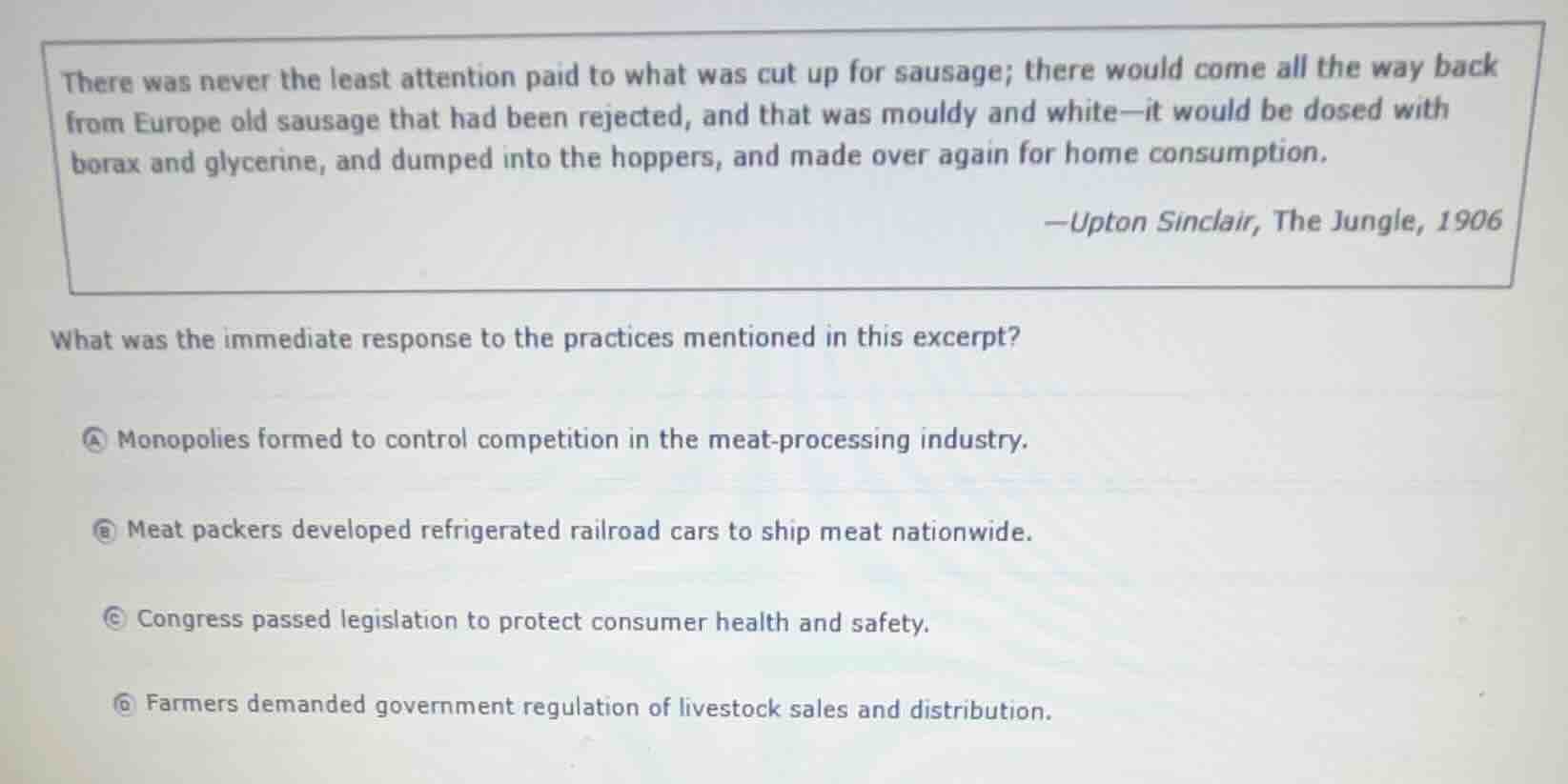 there was never the least attention paid to what was cut up for sausage…