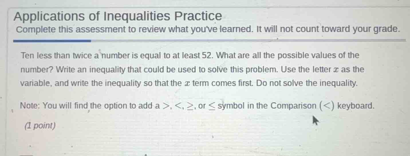 applications of inequalities practice complete this assessment to revie…
