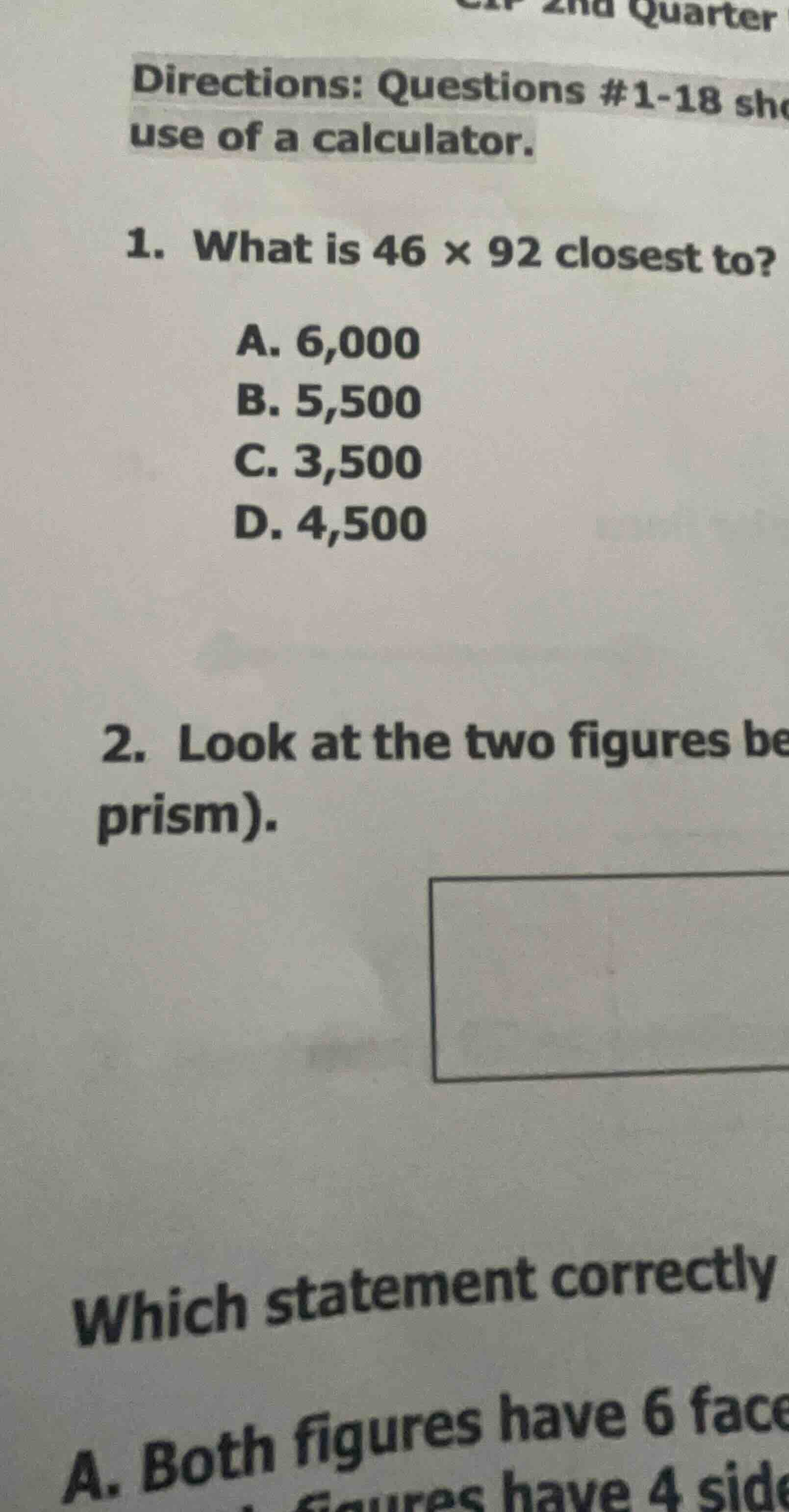 directions: questions #1-18 she use of a calculator. 1. what is 46 × 92…