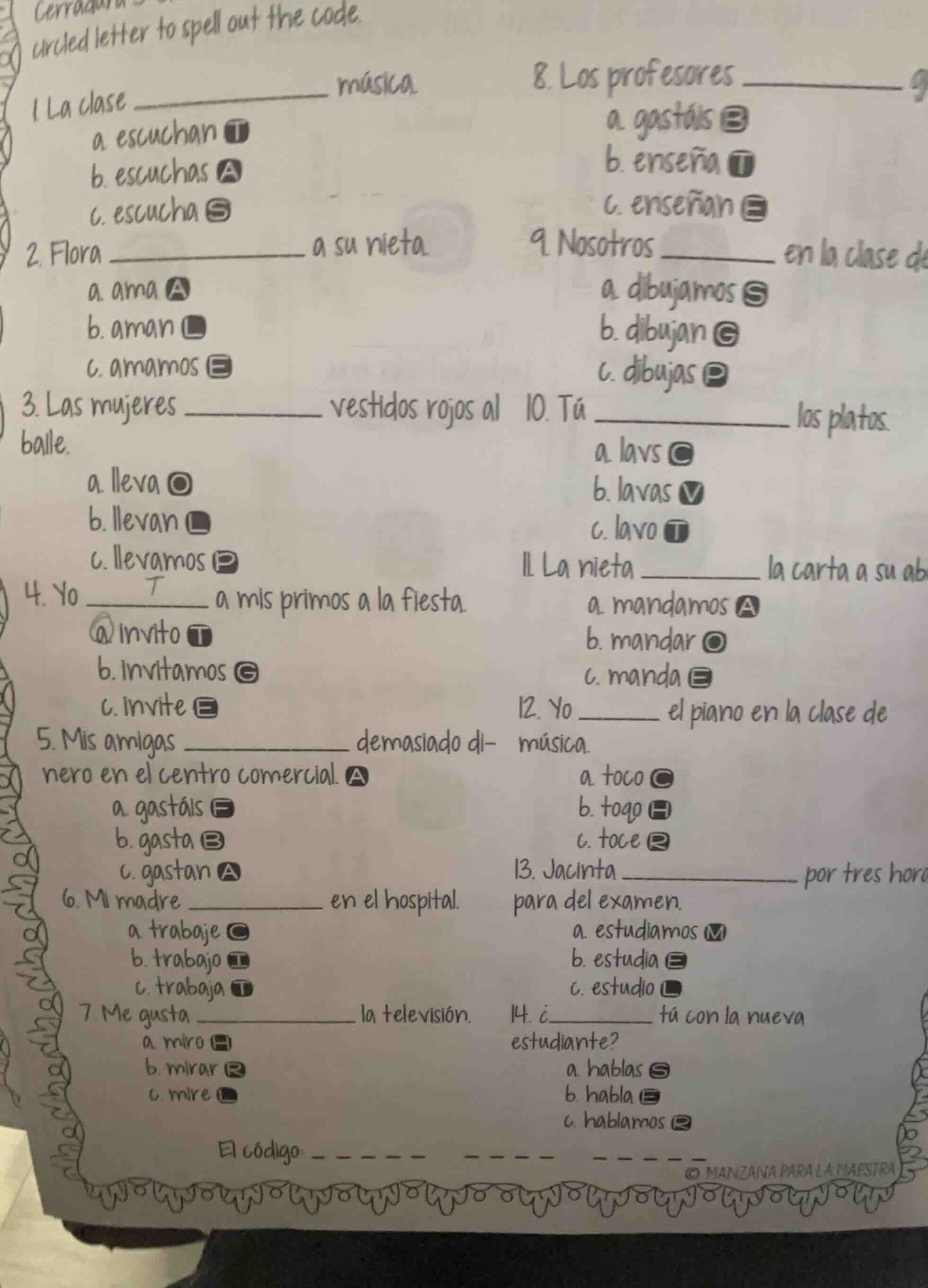 cerra... circled letter to spell out the code. 1 la clase ____________ …