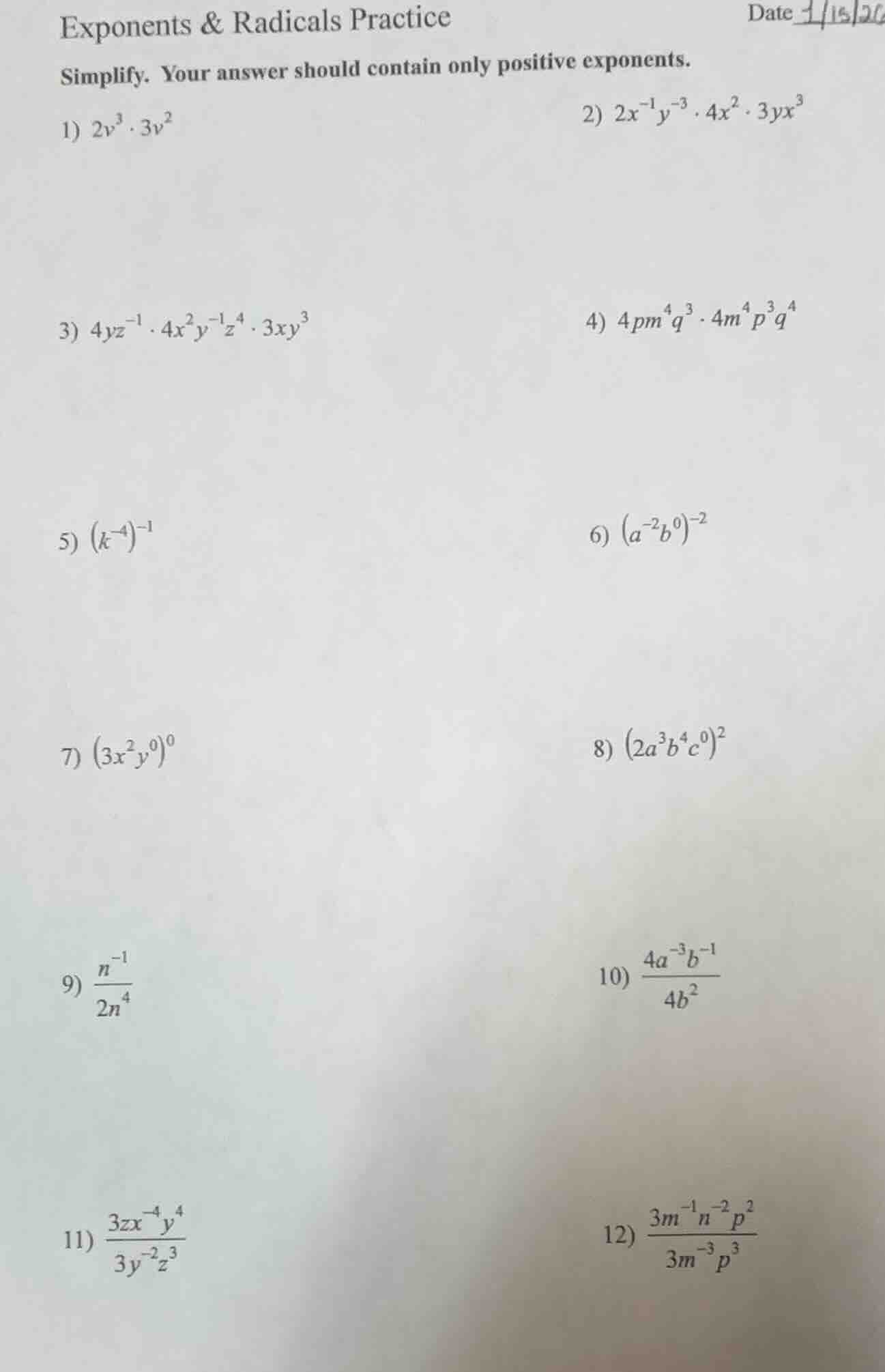 exponents & radicals practice date 1/15/20 simplify. your answer should…