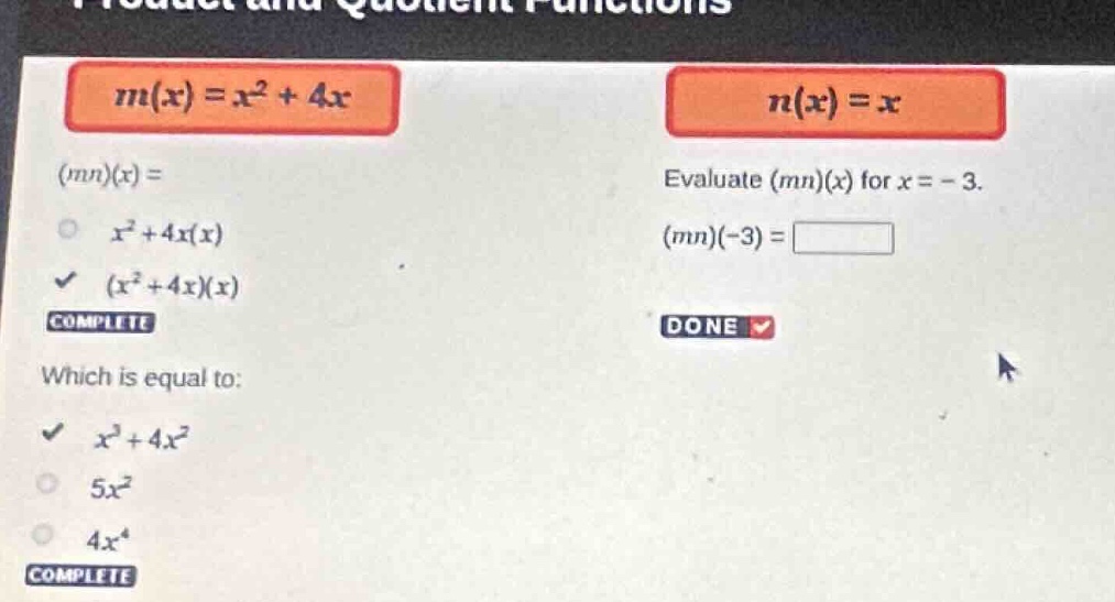 product and quotient functions m(x) = x² + 4x (mn)(x) = x² + 4x(x) (x² …