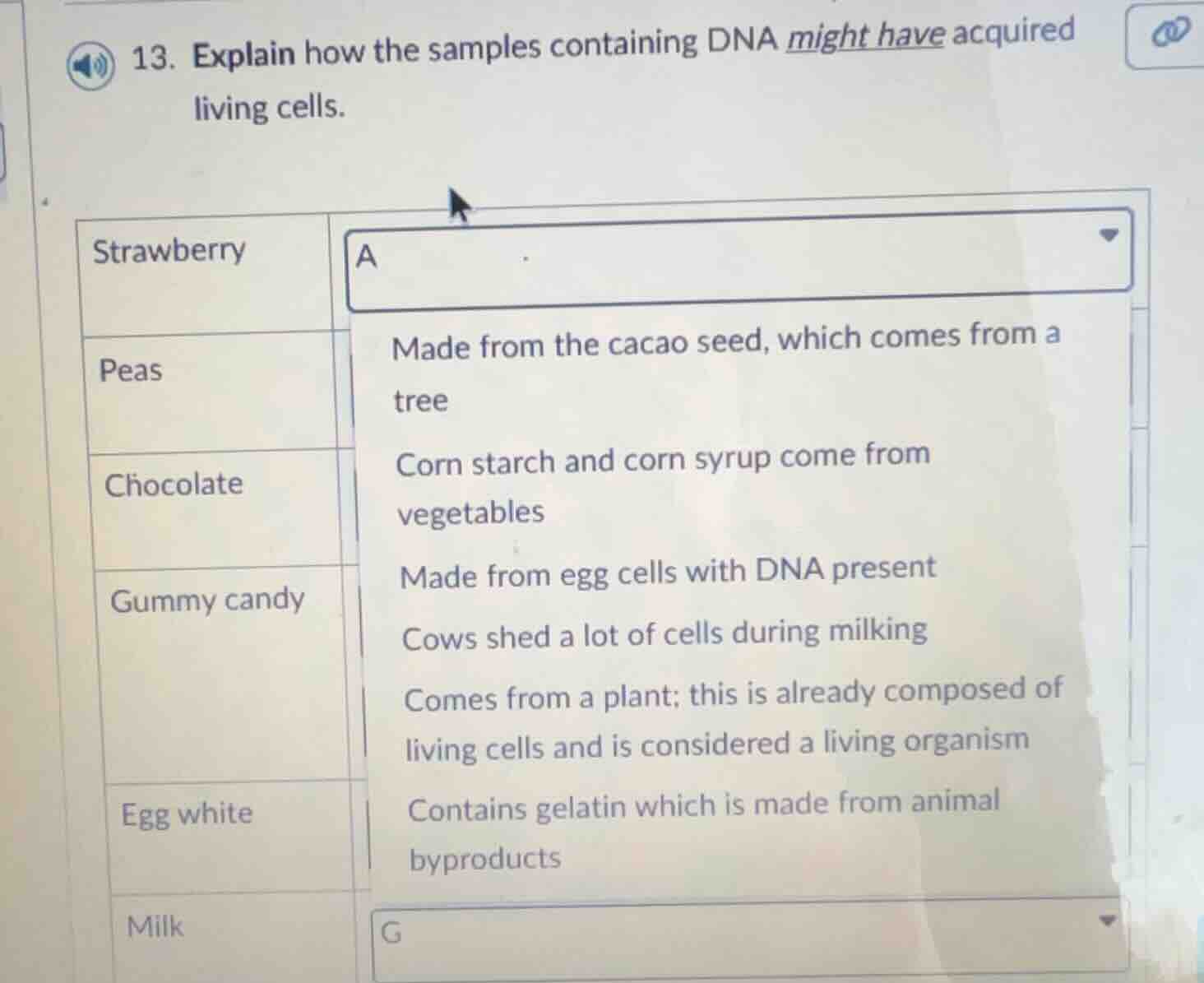 13. explain how the samples containing dna might have acquired living c…