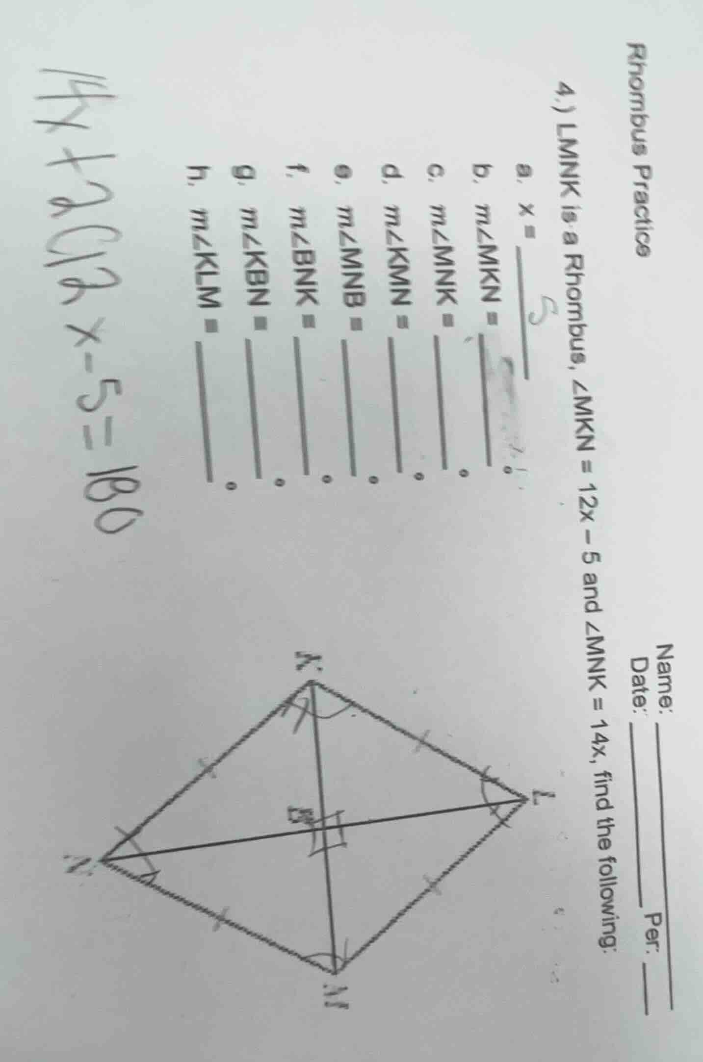 rhombus practice 4.) lmnk is a rhombus, ∠mkn = 12x − 5 and ∠mnk = 14x, …