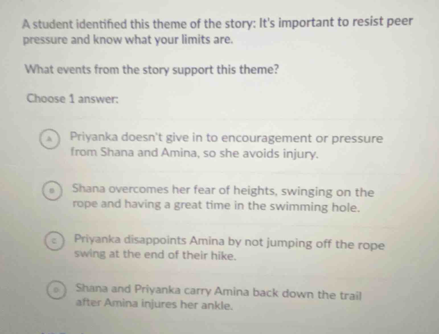 a student identified this theme of the story: its important to resist p…