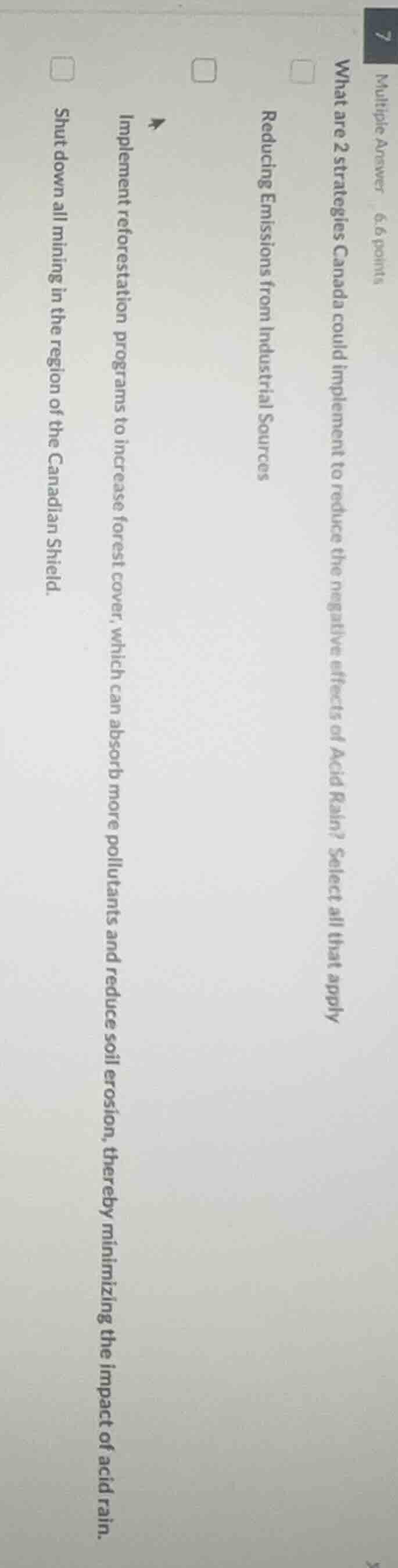 multiple answer, 6.6 points what are 2 strategies canada could implemen…