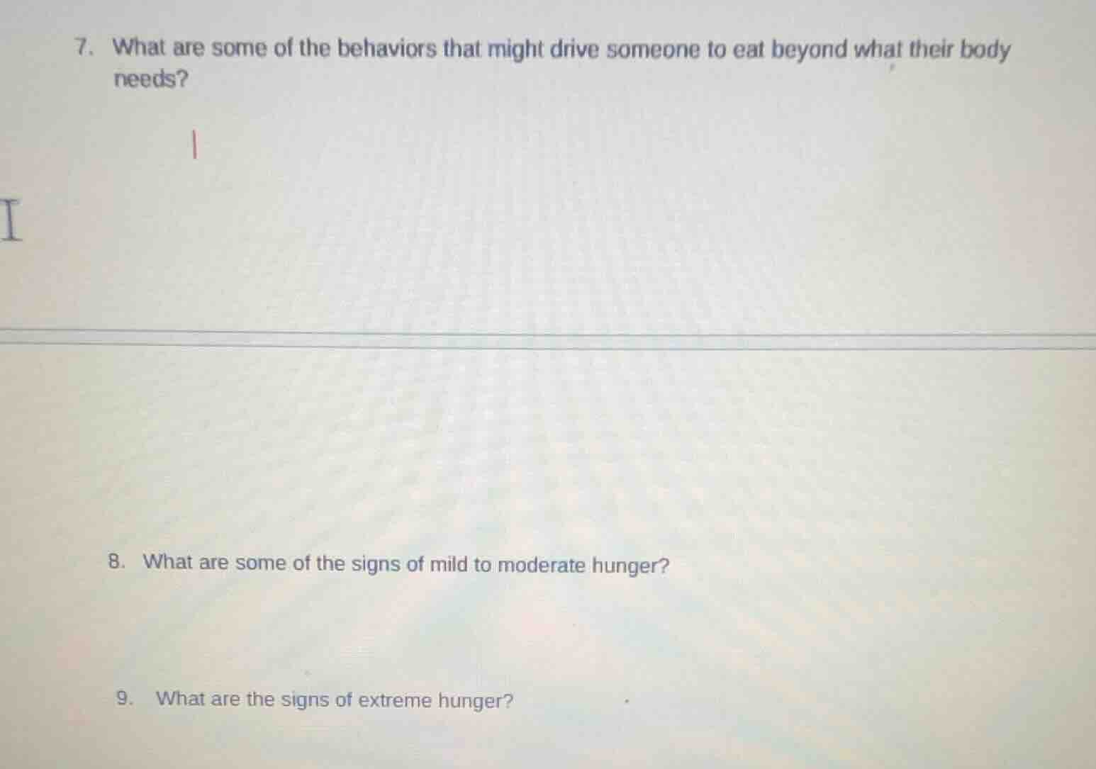 7. what are some of the behaviors that might drive someone to eat beyon…