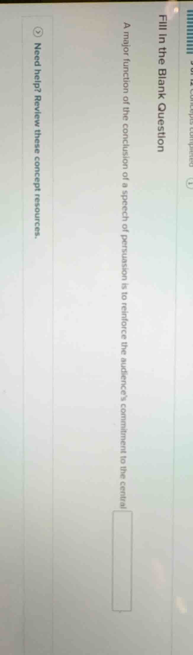 fill in the blank question a major function of the conclusion of a spee…