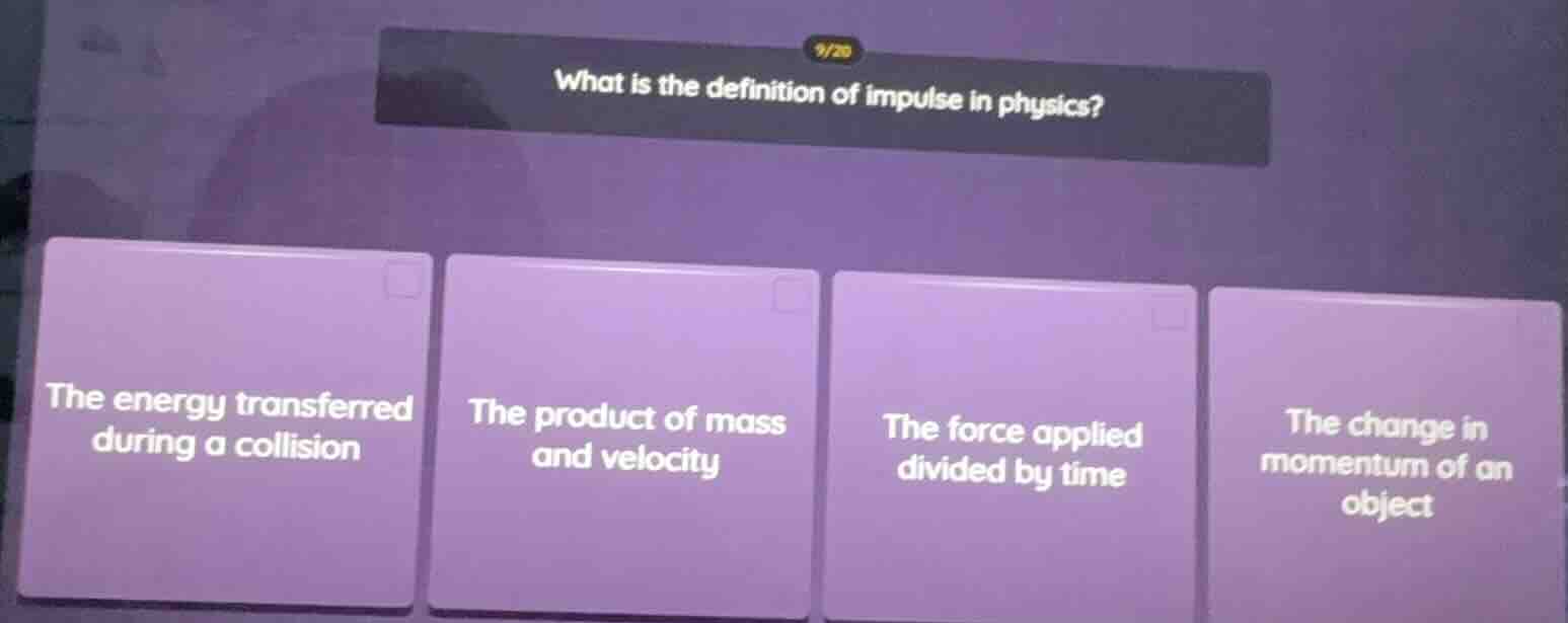 what is the definition of impulse in physics? the energy transferred du…