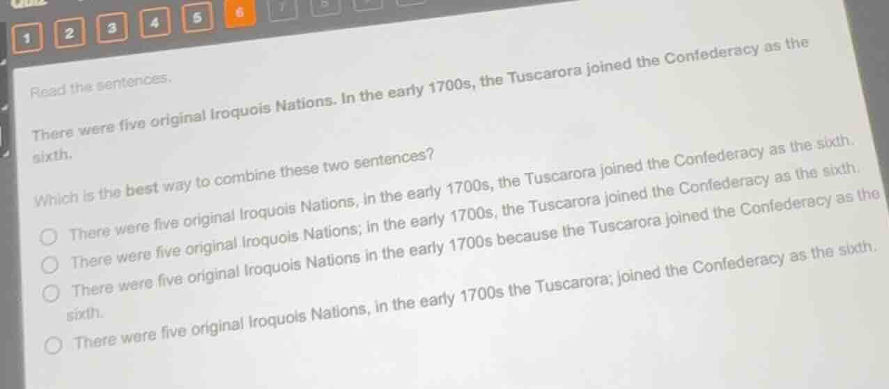 read the sentences. there were five original iroquois nations. in the e…