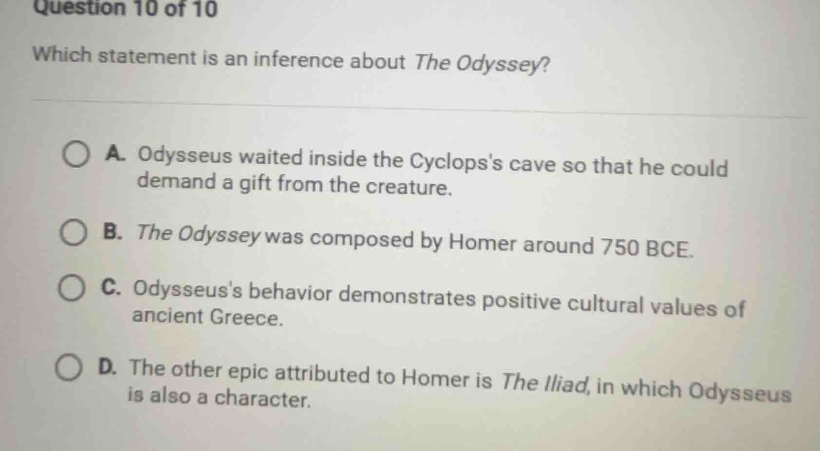question 10 of 10 which statement is an inference about the odyssey? a.…