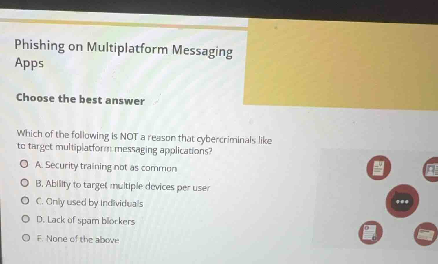 phishing on multiplatform messaging apps choose the best answer which o…