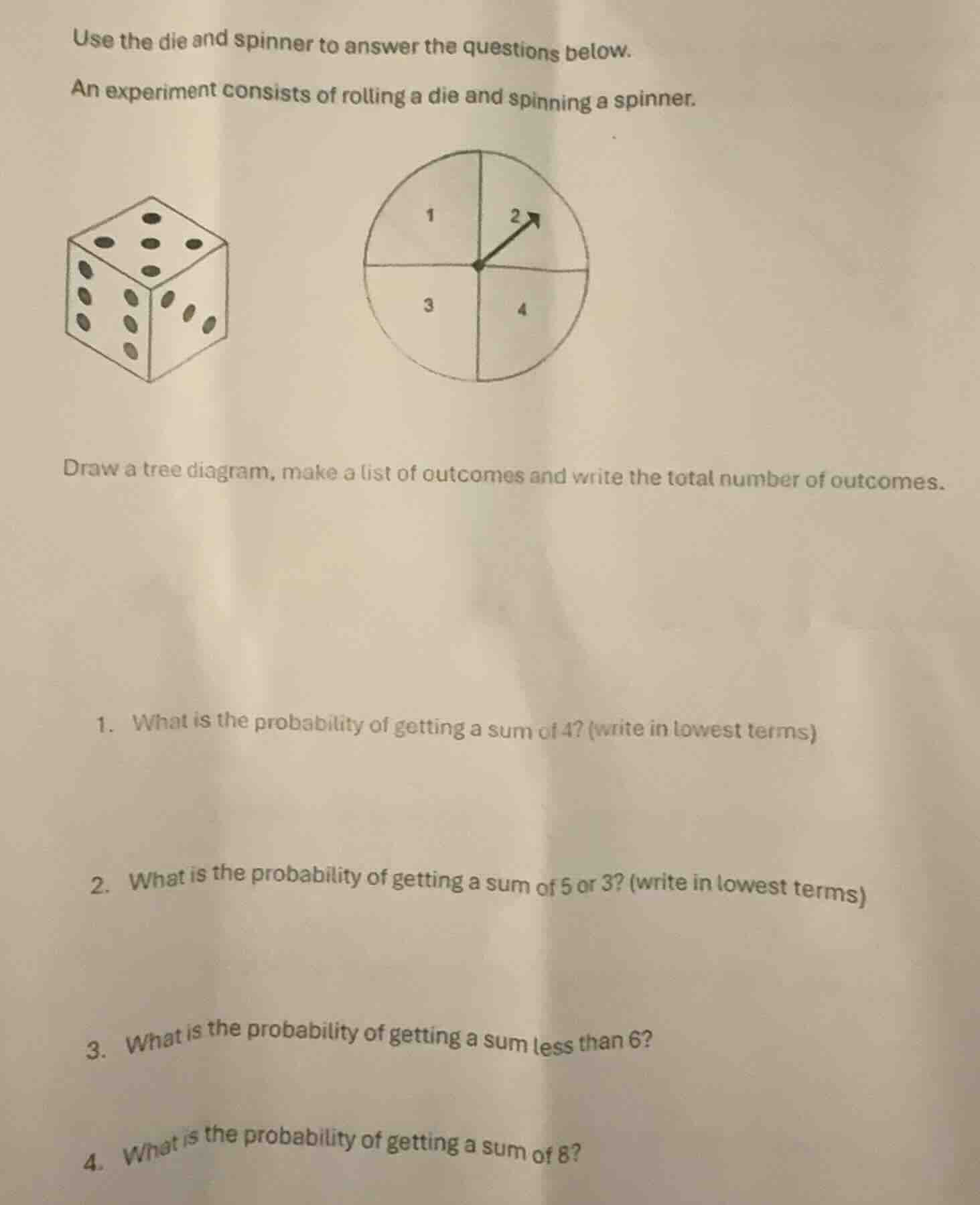 use the die and spinner to answer the questions below. an experiment co…