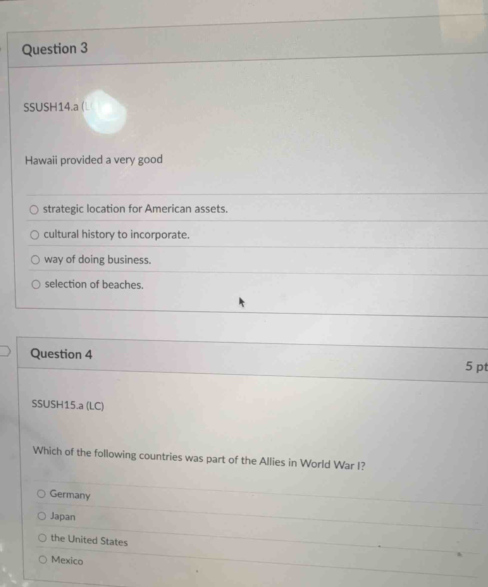 question 3 ssush14.a (lc) hawaii provided a very good ○ strategic locat…