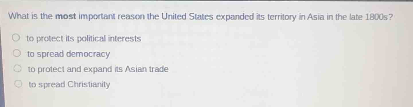 what is the most important reason the united states expanded its territ…