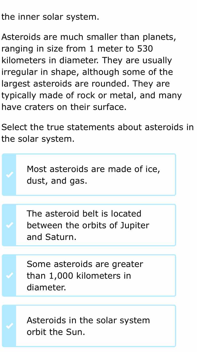 the inner solar system. asteroids are much smaller than planets, rangin…