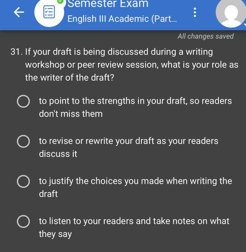 31. if your draft is being discussed during a writing workshop or peer …
